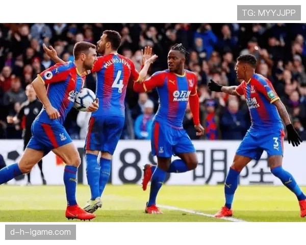 水晶宫本赛季表现稳健，冲击英超前十创队史新高引关注